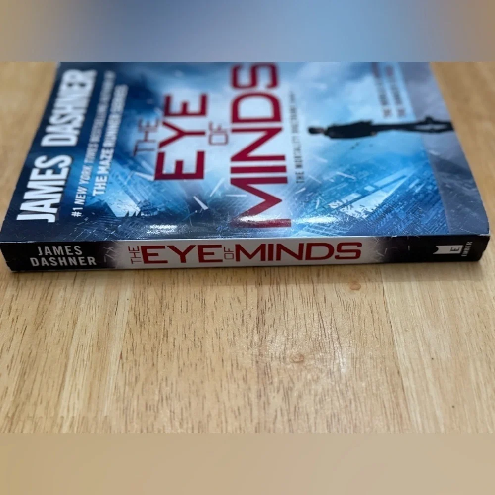 The Eye of Minds Paperback First Ember Edition 2014 Book by James Dashner